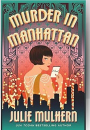 Murder in Manhattan (Julie Mulhern)