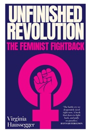 Unfinished Revolution (Virginia Haussegger)