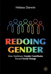 Redoing Gender (Helena Darwin)