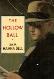The Hollow Ball (Sam Hanna Bell)