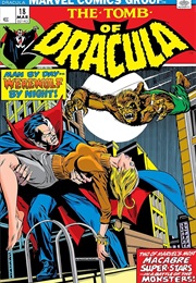 Tomb of Dracula #18 (Marv Wolfman & Gene Colan)