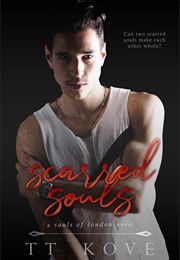 Scarred Souls (TT Kove)
