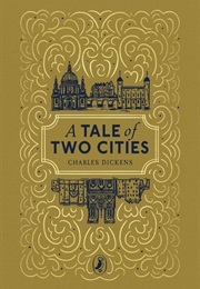 A Tale of Two Cities (Charles Dickens)