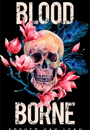 Blood Borne (Archer Kay Leah)