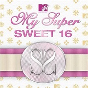 My Super Sweet 16: 2005