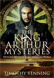 The King Arthur Mysteries (Venning)