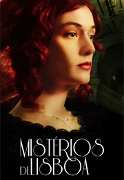 Mysteries of Lisbon (2010)