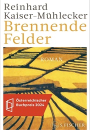Brennende Felder (Reinhard Kaiser-Mühlecker)