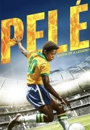 Pelé: Birth of a Legend (2016)