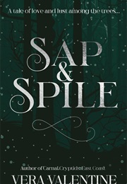 Sap & Spile (Vera Valentine)