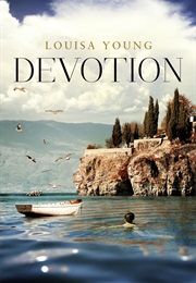 Devotion (Louisa Young)