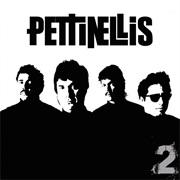 Pettinellis - Pettinellis 2
