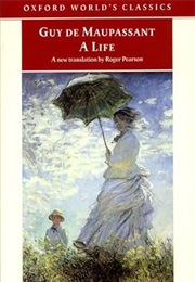 A Life (De Maupassant, Guy)