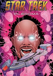 Star Trek, Vol. 4: Pleroma (Collin Kelly ,  Megan Levens)