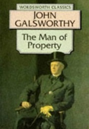 The Man of Property (Galsworthy, John)