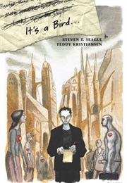 It's a Bird... (Steven T. Seagle; Teddy Kristiansen)