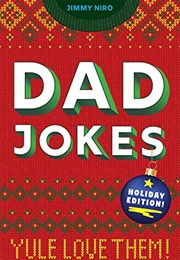 Dad Jokes Holiday Edition (Jimmy Niro)