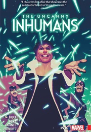 Uncanny Inhumans, Vol. 4: IVX (Charles Soule)