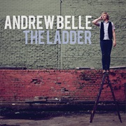 The Ladder (Andrew Belle, 2010)