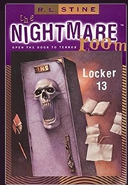The Nightmare Room - Locker 13 (R.L. Stine)