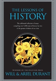 The Lessons of History (Will & Ariel Durant)