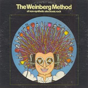 Fred Weinberg ‎– the Weinberg Method of Non-Synthetic Electronic Rock
