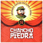 Chancho En Piedra – Grandes Éxitos De Ayer Y Oink!