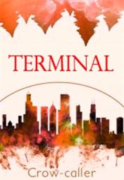 Terminal (Crow-Caller)