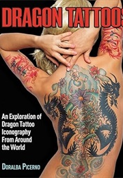 Dragon Tattoos (Doralba Picerno)