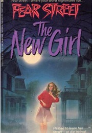 Fear Street - The New Girl (R.L. Stine)