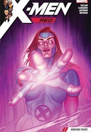 X-Men Red Waging Peace (Tom Taylor)