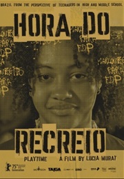Playtime (Hora Do Recreio) (2025)