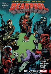Deadpool: World's Greatest, Vol. 5: Civil War II (Gerry Duggan)