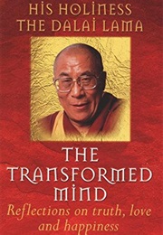 The Transformed Mind (The Dalai Lama)