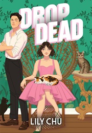 Drop Dead (Lily Chu)