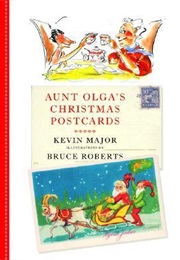 Aunt Olga's Christmas Postcards (Kevin Major)