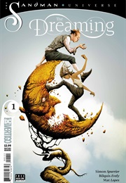 The Dreaming (The Sandman Universe); #1-14 (Simon Spurrier)