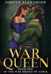 War Queen (Jordyn Alexander)