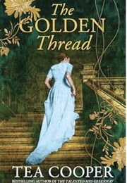 The Golden Thread (Tea Cooper)