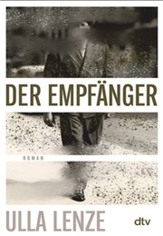 Der Empfänger (Ulla Lenze)