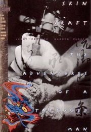Skin Graft: The Adventures of a Tattooed Man (Jerry Prosser; Warren Pleece)