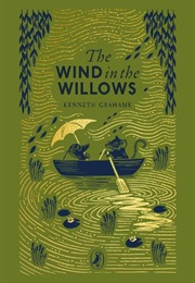 The Wind in the Willows (Kenneth Grahame)