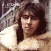 Al Stewart - You Should Have Listened to Al