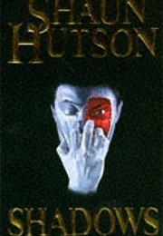 Shadows (Shaun Hutson)