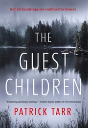 The Guest Children (Patrick Tarr)