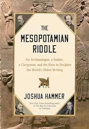 The Mesopotamian Riddle (Joshua Hammer)
