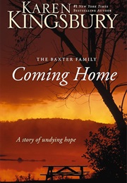 Coming Home (Karen Kingsbury)