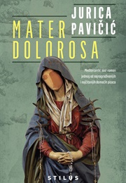 Mater Dolorosa (Jurica Pavičić)