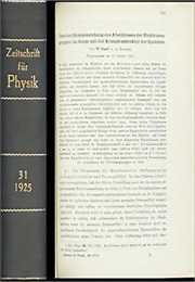 Über Den Zusammenhang Des Abschlusses Der Elektronengruppen (Wolfgang Pauli)
