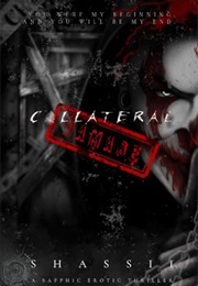 Collateral Damage (Shassii)